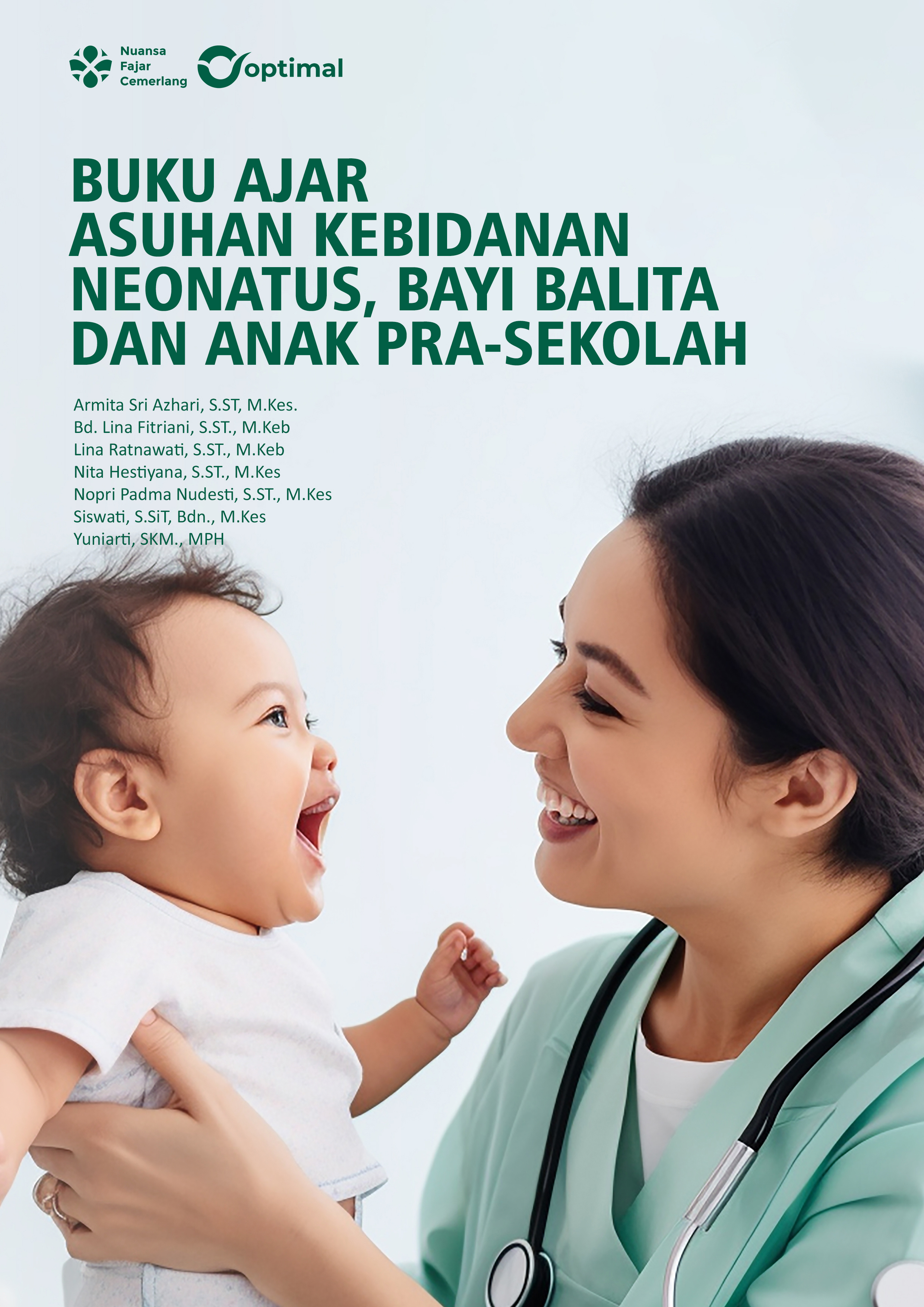 Cover Buku BUKU AJAR ASUHAN KEBIDANAN NEONATUS, BAYI BALITA DAN ANAK PRA-SEKOLAH.jpg